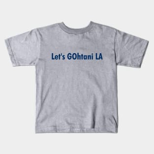 Let's GOhtani LA, Blue Kids T-Shirt